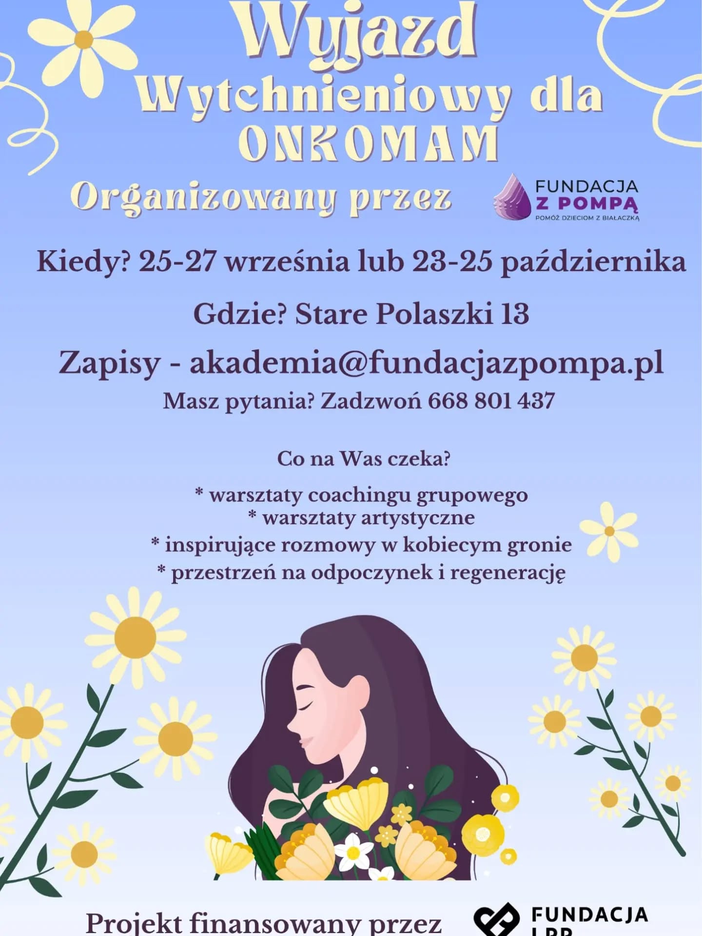 Wyjazdy wytchnieniowe dla Onkomam. Trwa rekrutacja